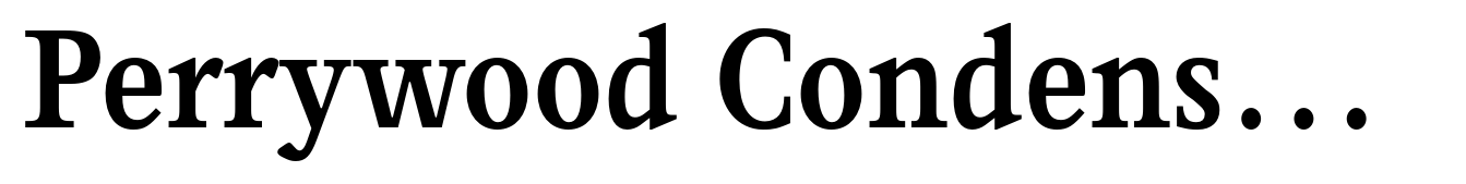 Perrywood Condensed Bold